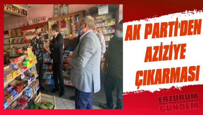 AK Parti'den Aziziye Çıkarması
