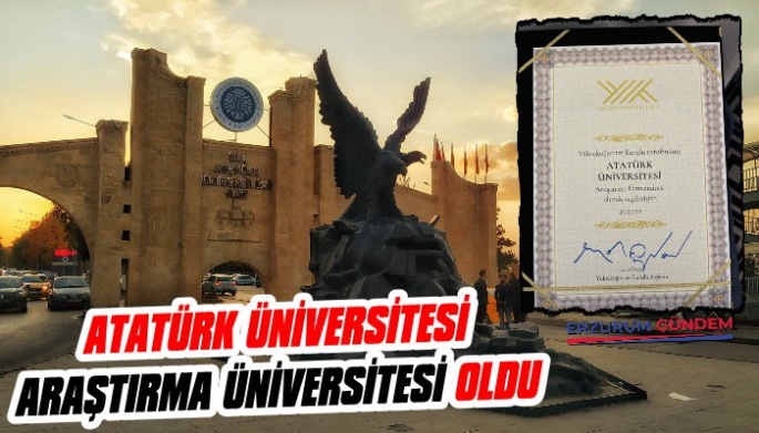 Atatürk Üniversitesi Araştırma Üniversitesi Seçildi