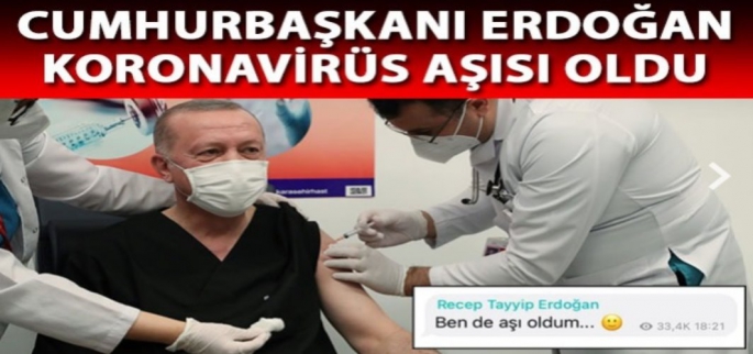 Cumhurbaşkanı Erdoğan, Covid-19 Aşısı Oldu