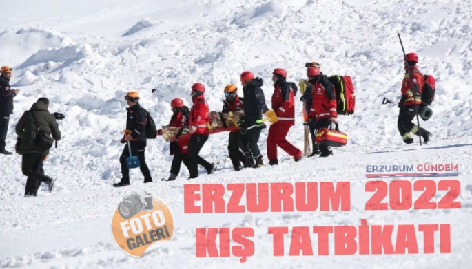 Erzurum 2022 Kış Tatbikatı
