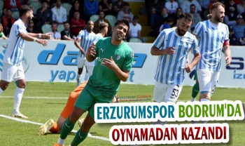 Erzurumspor Bodrum'da Oynamadan Kazandı