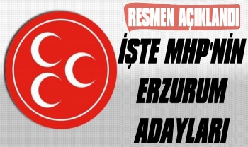 İşte MHP'nin Erzurum Milletvekili Adayları