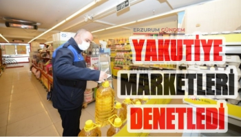 Yakutiye Belediyesi Marketleri Denetledi
