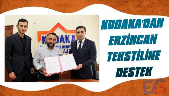 KUDAKA'dan Erzincan Tekstiline Destek