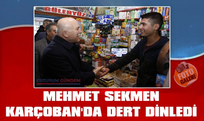 Mehmet Sekmen'den Karaçoban'da Dert Dinledi