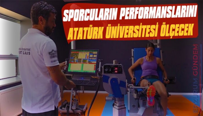 Sporcuların Performanslarını Atatürk Üniversitesi Ölçecek